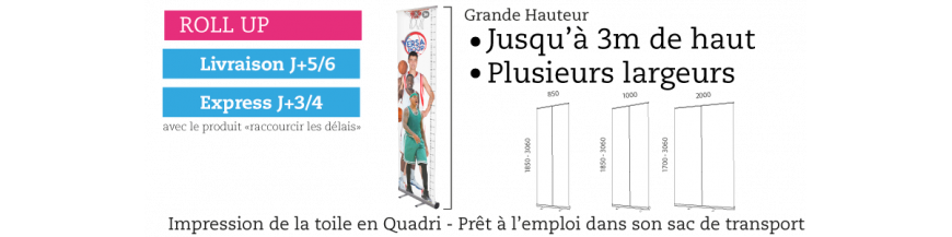 Roll-up Kakemono de grande hauteur