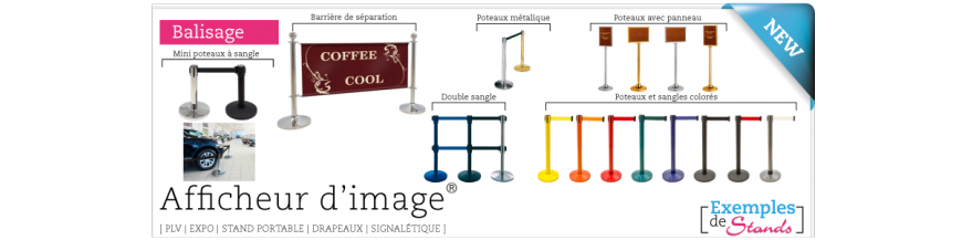 Balisage pour stands et accueil - Poteaux et potelets